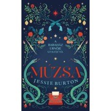 Múzsa - 	Jessie Burton   14.95 + 1.95 Royal Mail